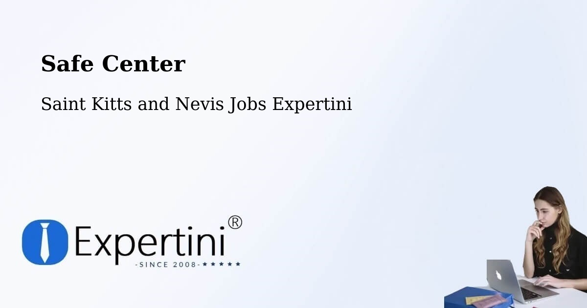 Safety Center – Newcastle - Saint Kitts and Nevis Jobs Expertini